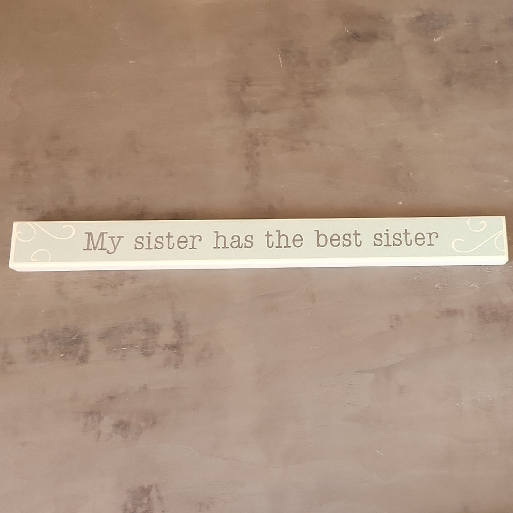 Decorative Sign with Sister Quote For Shelf Teal Black And White